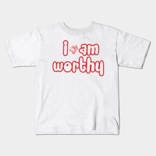 worthy Kids T-Shirt